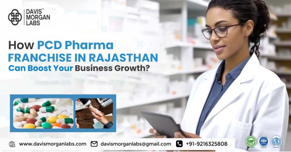PCD Pharma Franchise Company in Rajasthan